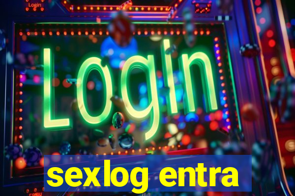 sexlog entra